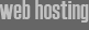 Web Hosting